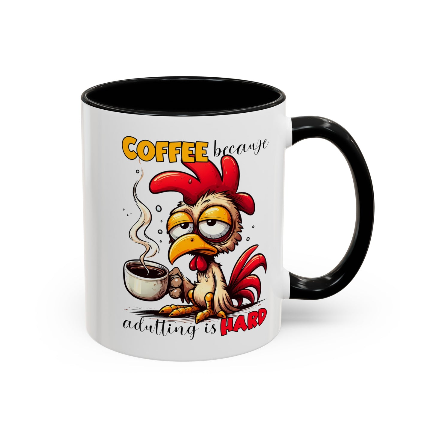 Adulting is Hard Accent Coffee Mug (11, 15oz)