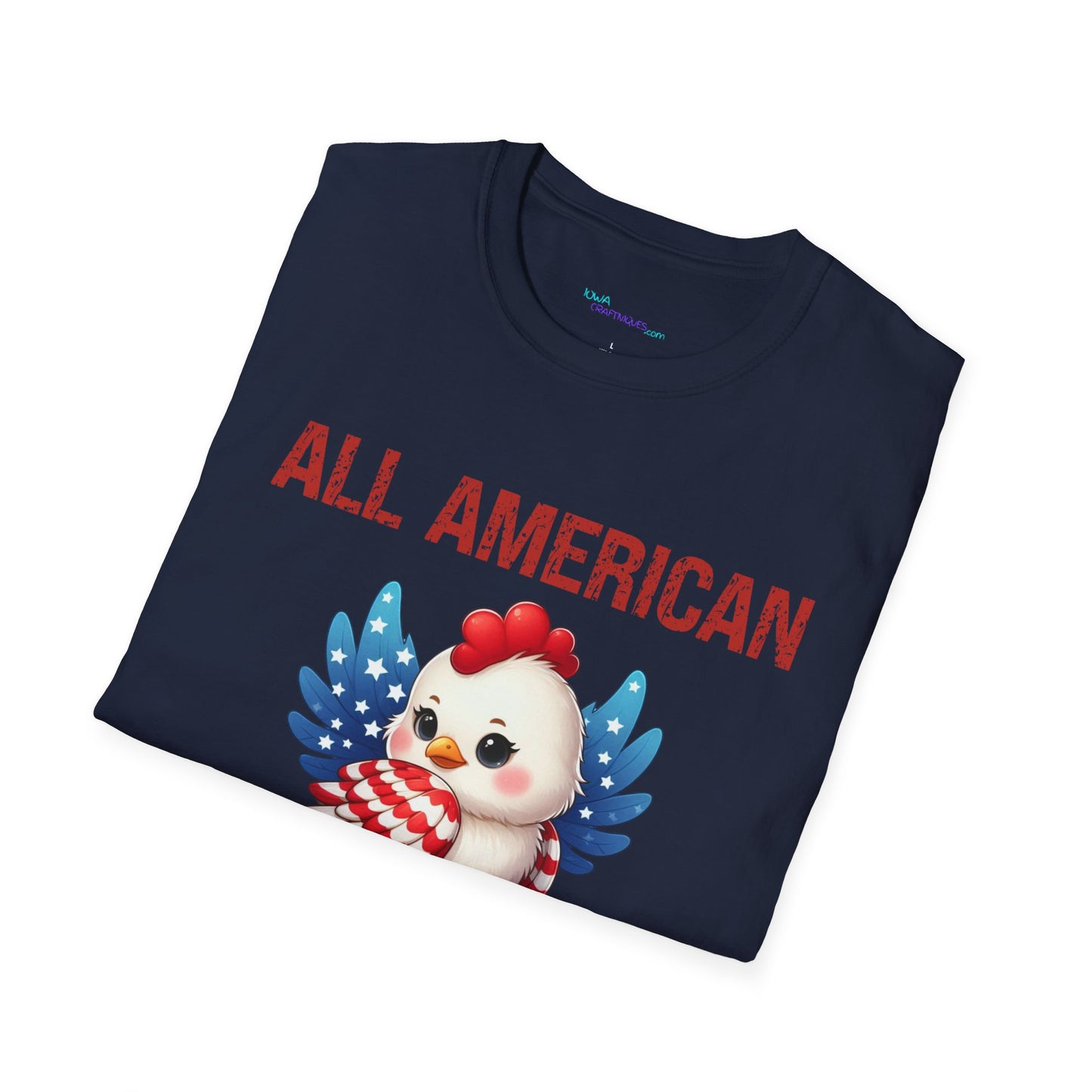 All American Chick Unisex Softstyle T -Shirt
