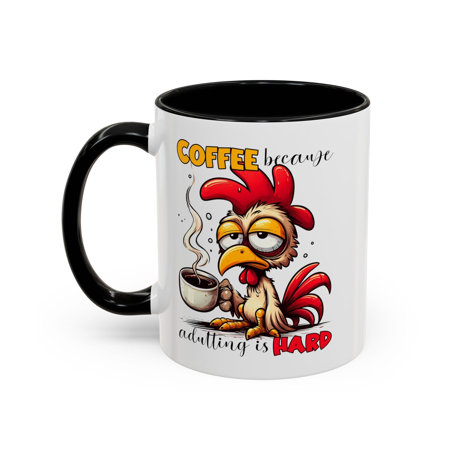 Adulting is Hard Accent Coffee Mug (11, 15oz)