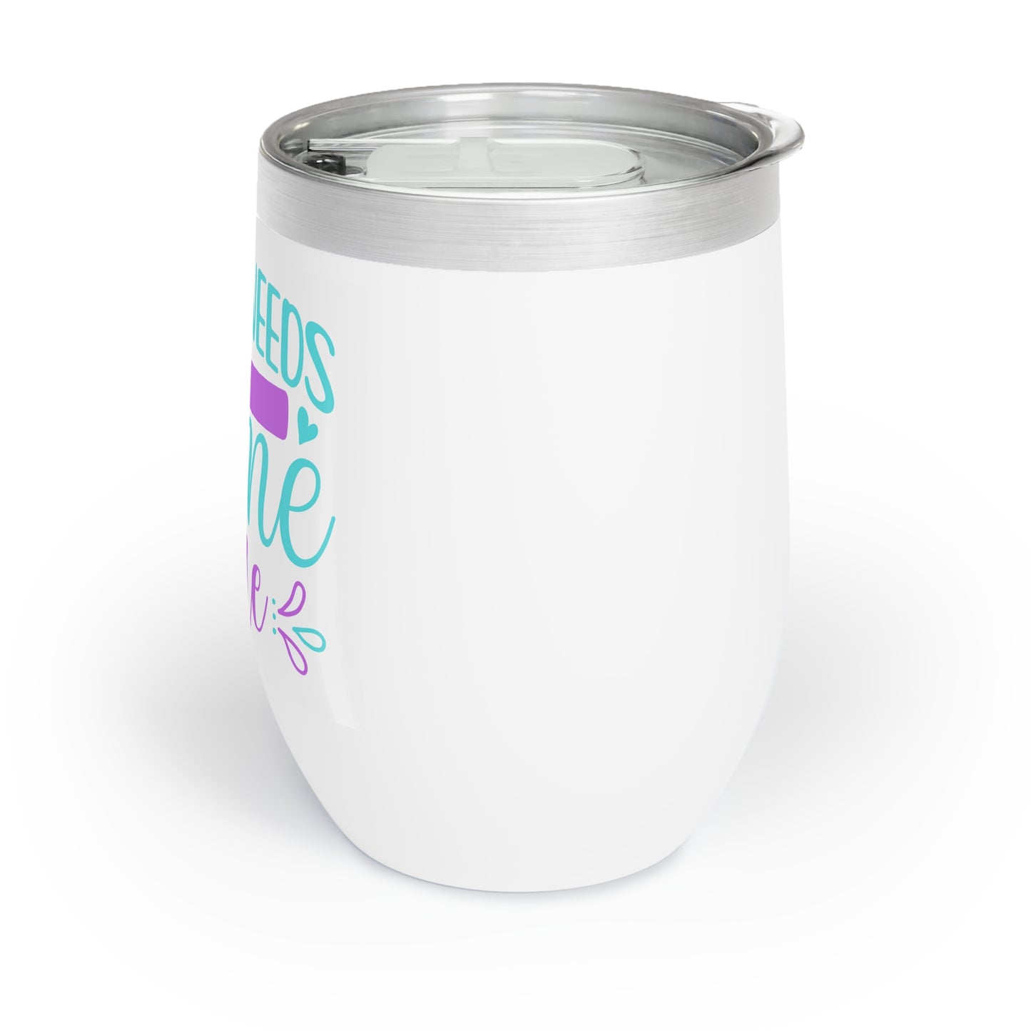Mama Needs Some Wine 12oz Insulated Wine Tumbler