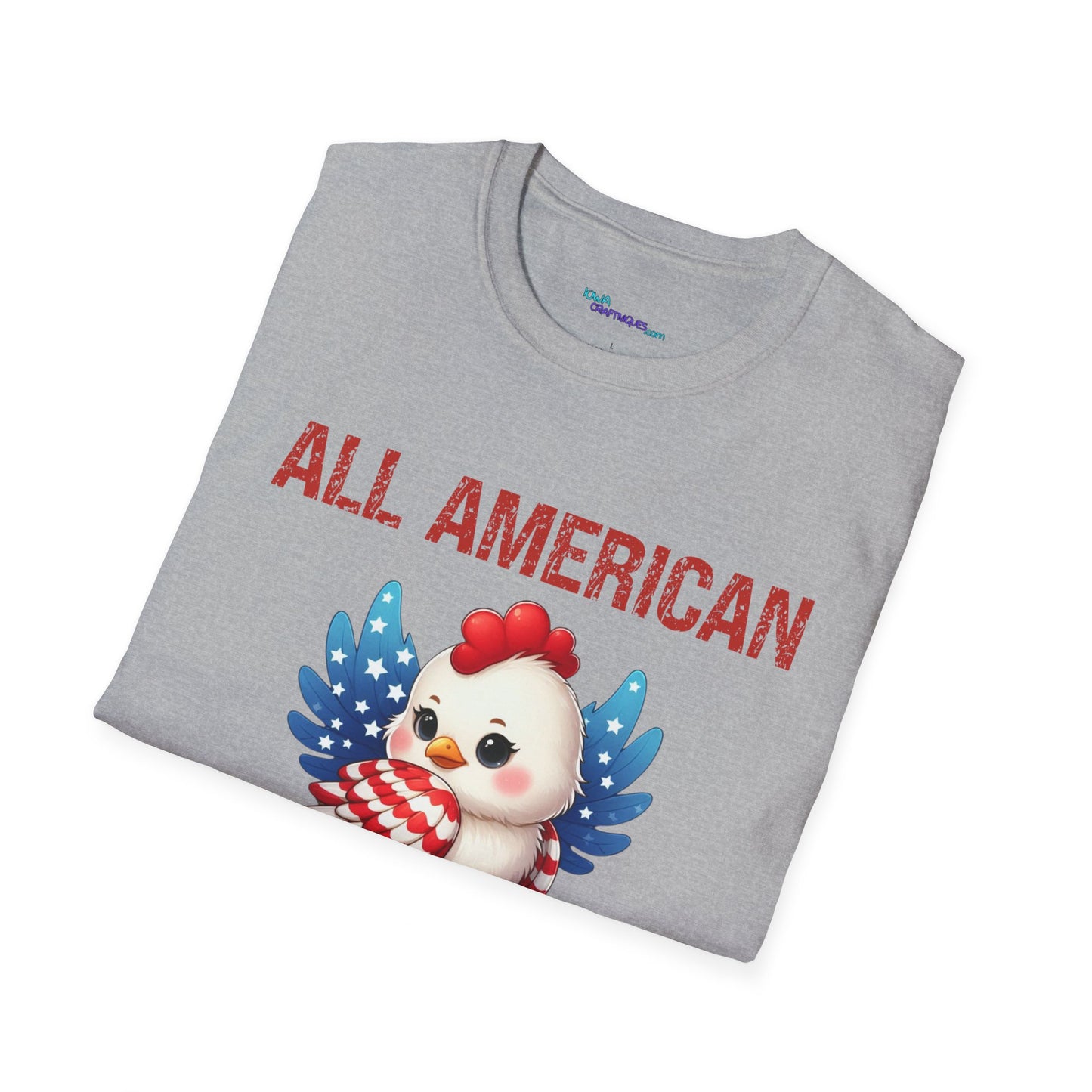 All American Chick Unisex Softstyle T -Shirt