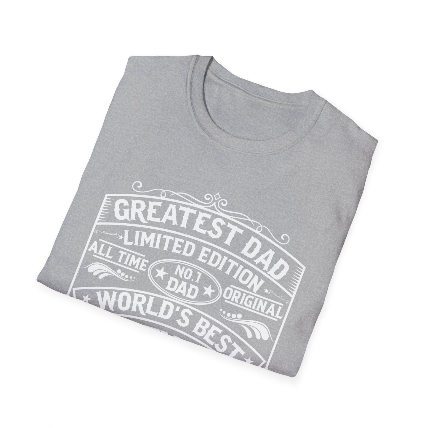 Greatest Dad Limited Edition Unisex Softstyle T -Shirt