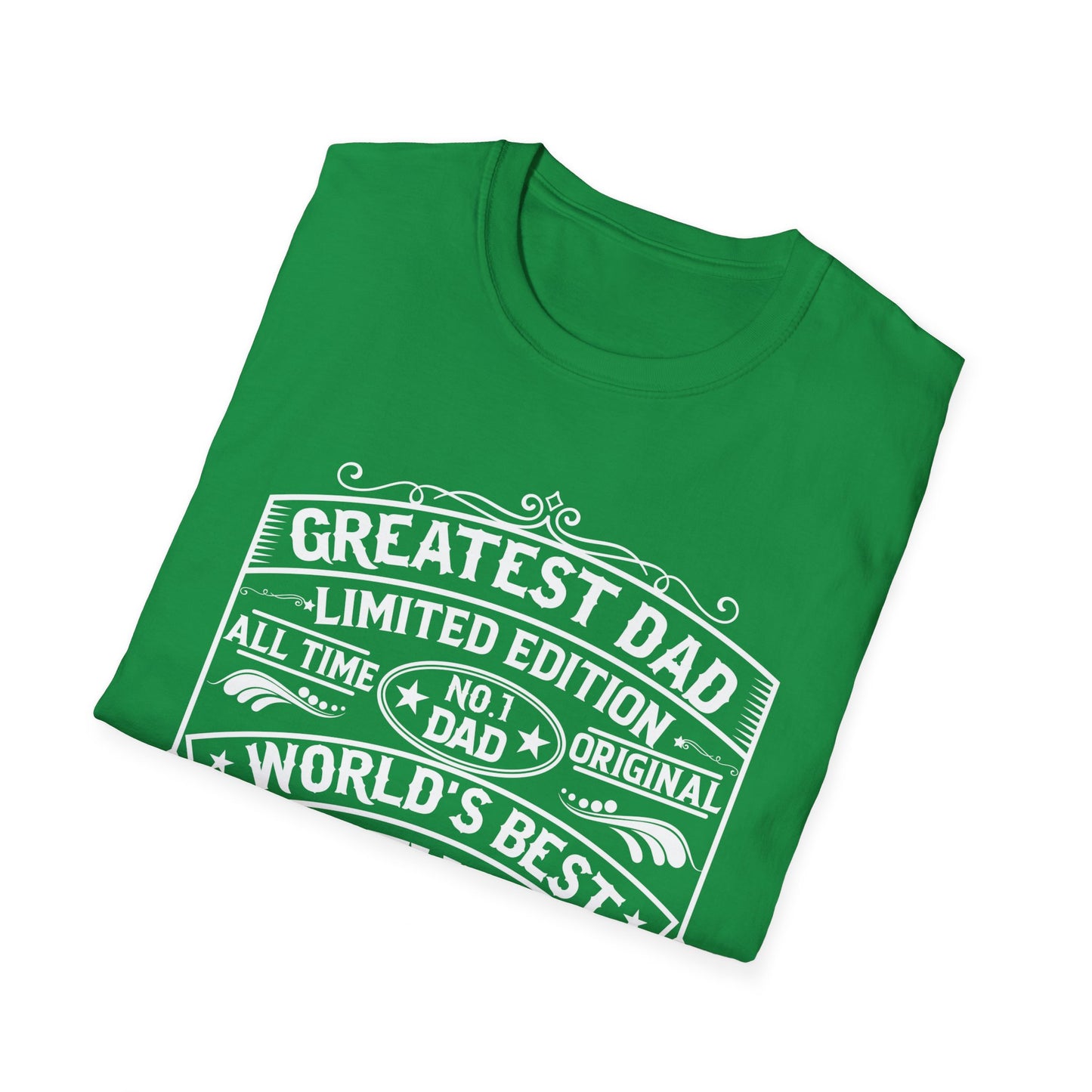 Greatest Dad Limited Edition Unisex Softstyle T -Shirt