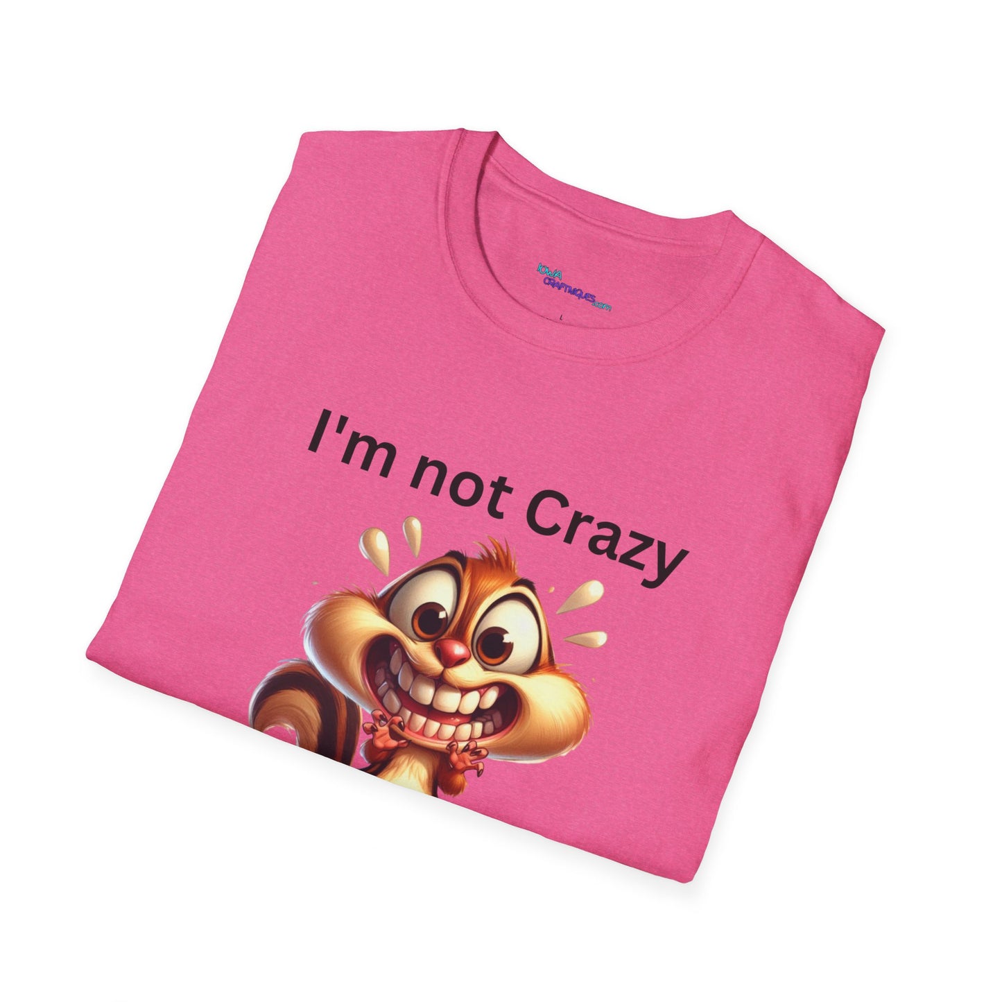 Mom had me Tested Unisex Softstyle T-Shirt