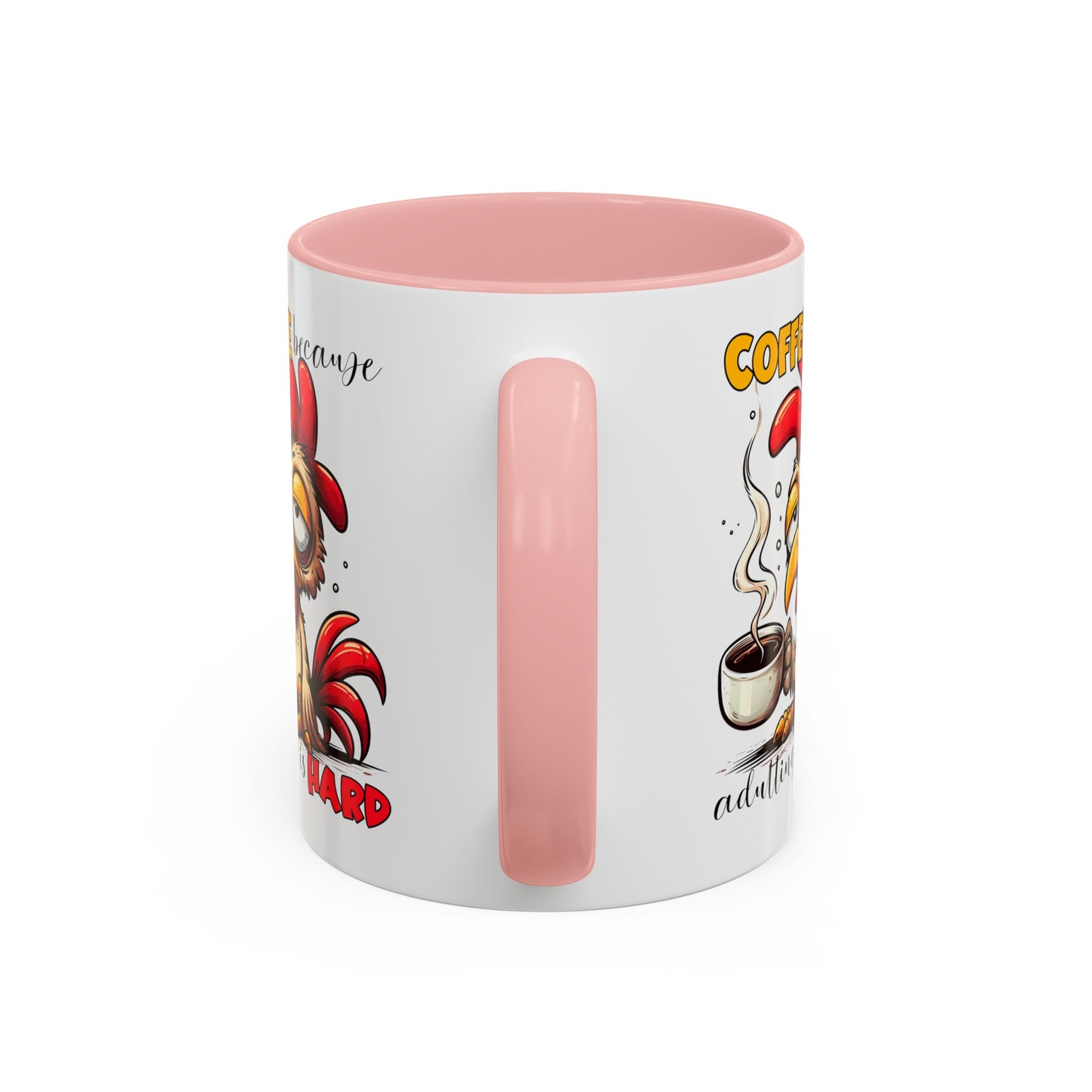 Adulting is Hard Accent Coffee Mug (11, 15oz)