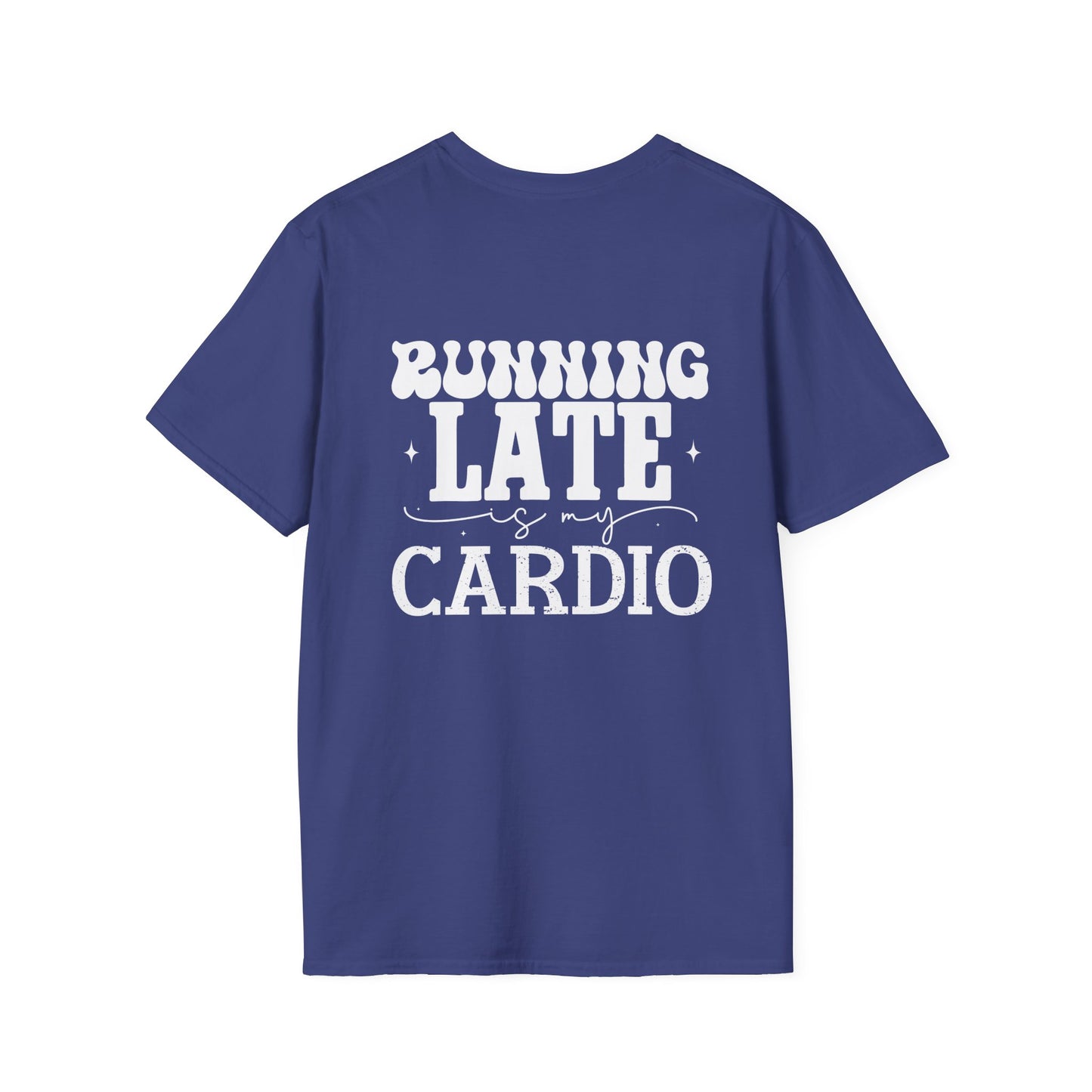 Running Late Unisex Softstyle T-Shirt