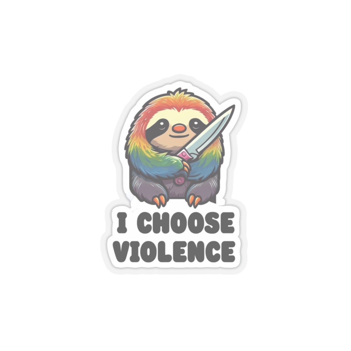 Funny Sloth Kiss-Cut Sticker - "I Choose Violence" - Cute and Quirky Decor for Laptops, Water Bottles, and More