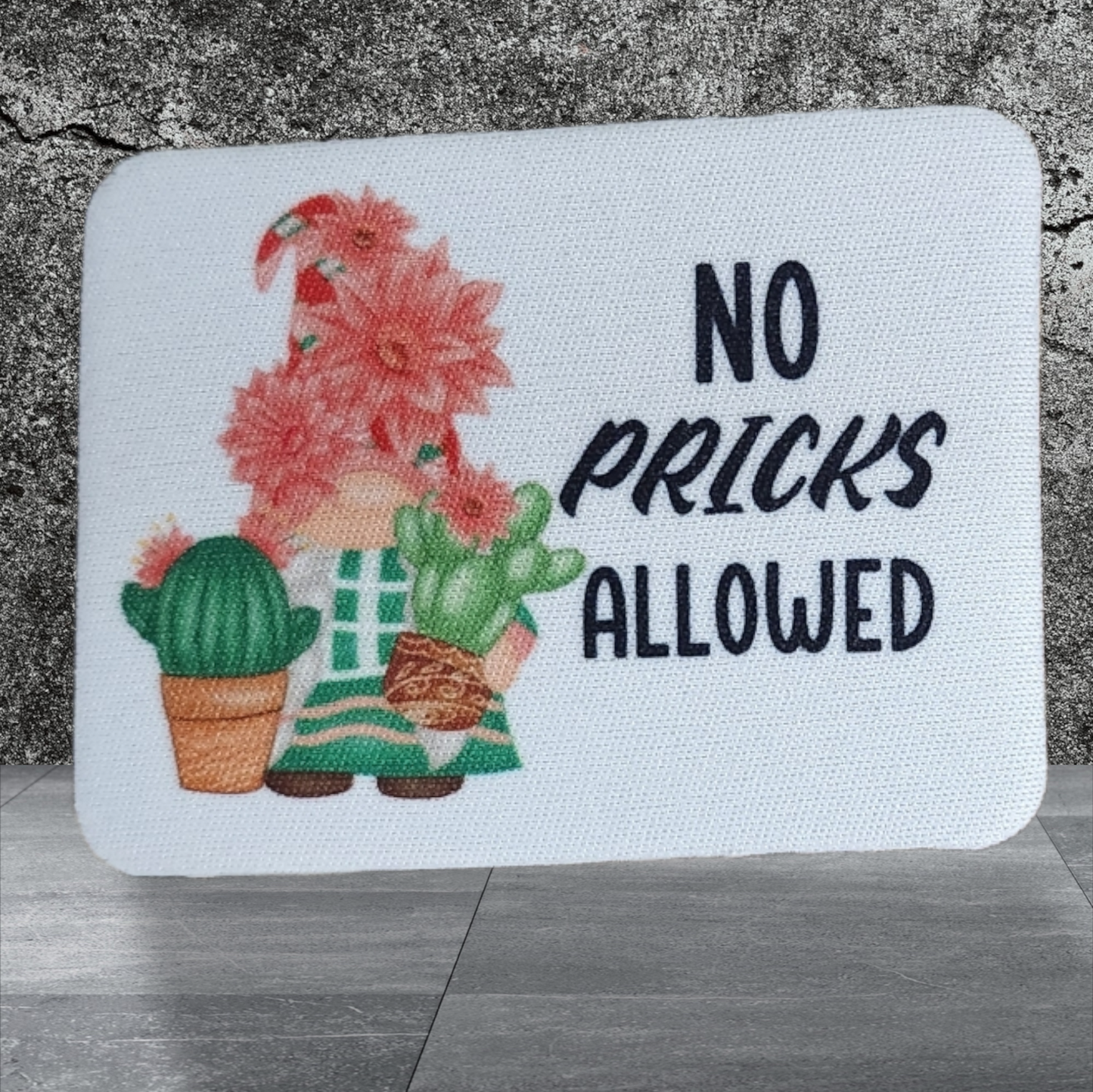 No Pricks Allowed Magnets