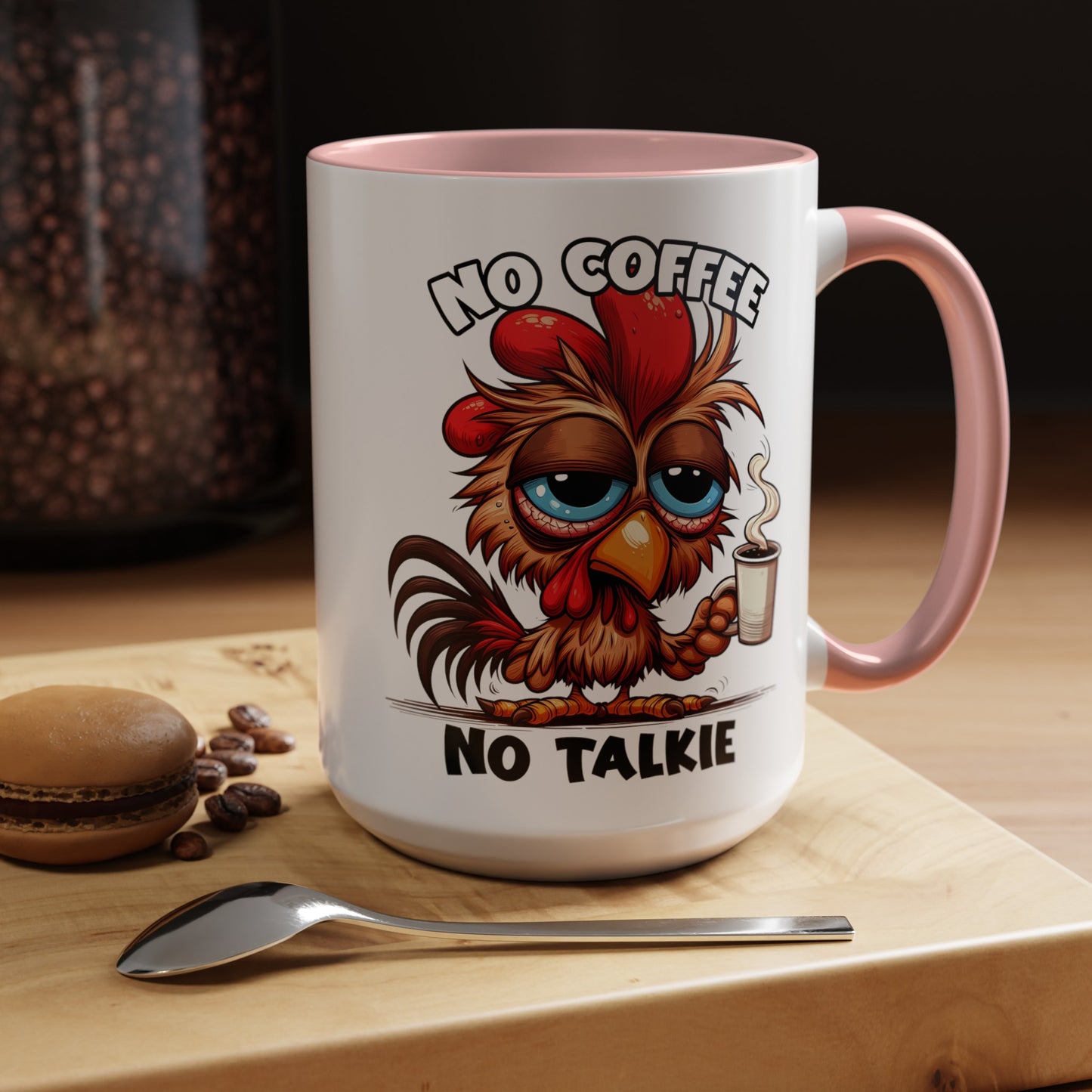 No Coffee No Talkie Accent Coffee Mug (11, 15oz)