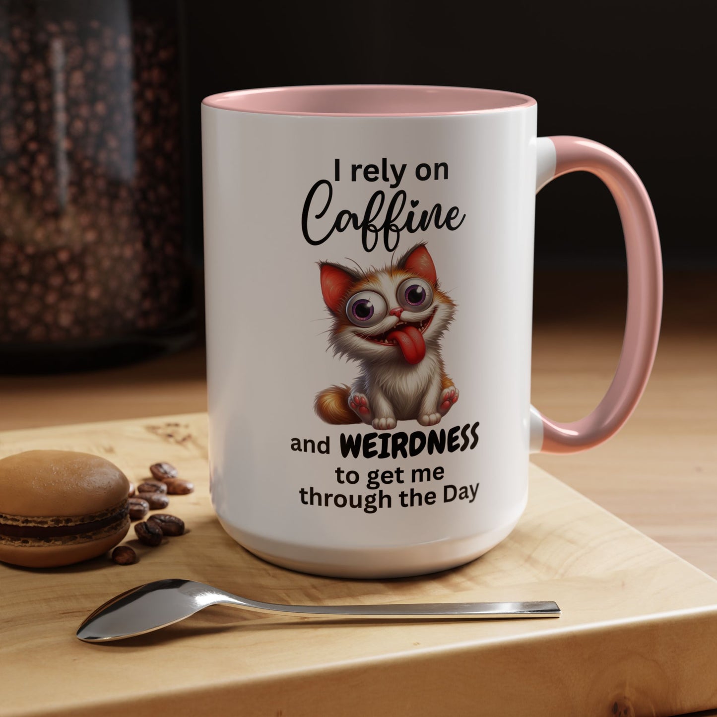 I Rely on Caffeine and Weirdness Mug | Accent Coffee Mug Cat