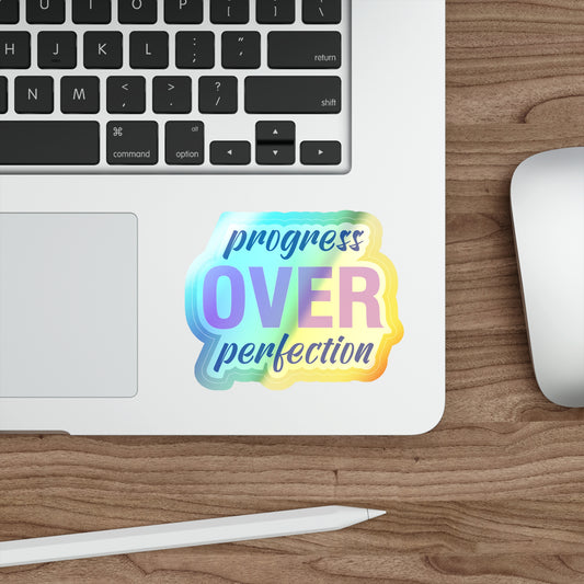 Holographic Die-Cut Stickers | 'Progress Over Perfection' Motivational Decals for Teens & Adults