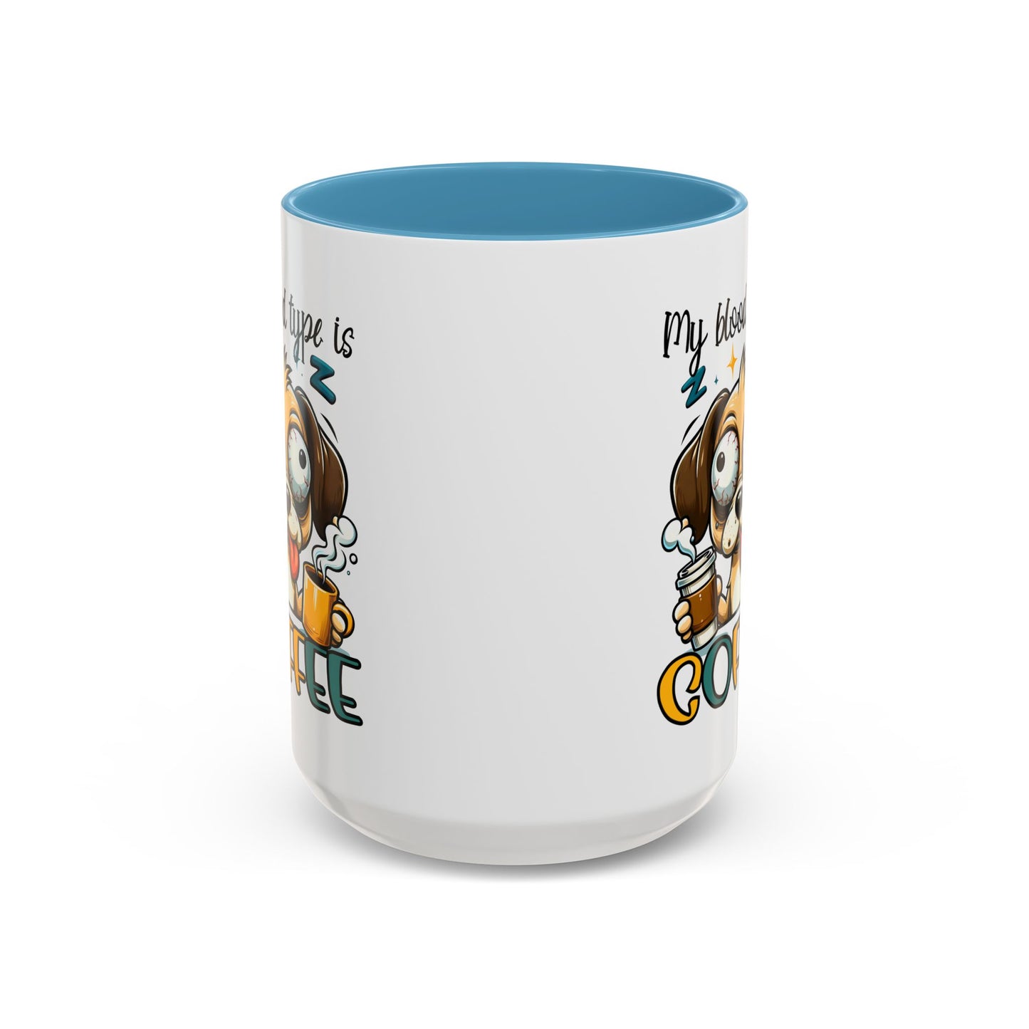 My Blood Type is Coffee Dog Mug - Fun Accent Coffee Cup for Dog Lovers