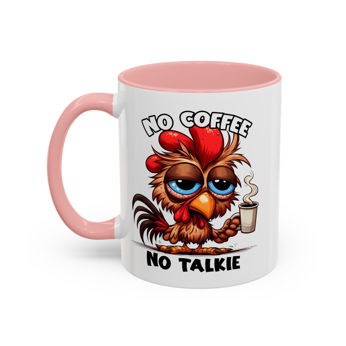 No Coffee No Talkie Accent Coffee Mug (11, 15oz)