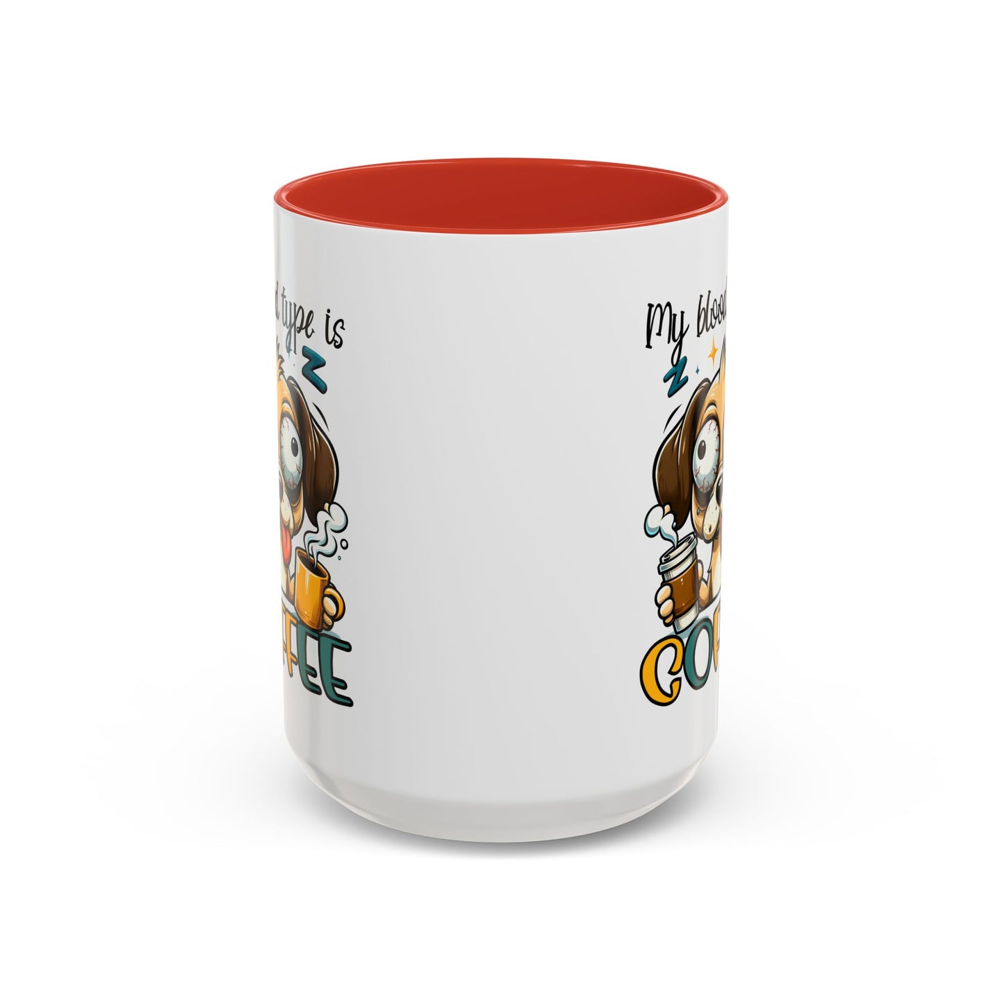 My Blood Type is Coffee Dog Mug - Fun Accent Coffee Cup for Dog Lovers