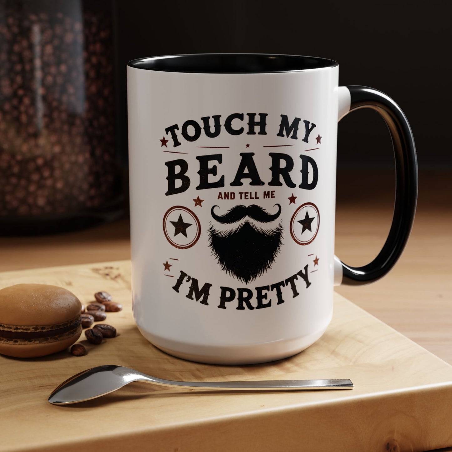 Touch My Beard I'm Pretty Mug | Accent Coffee Mug, 15oz