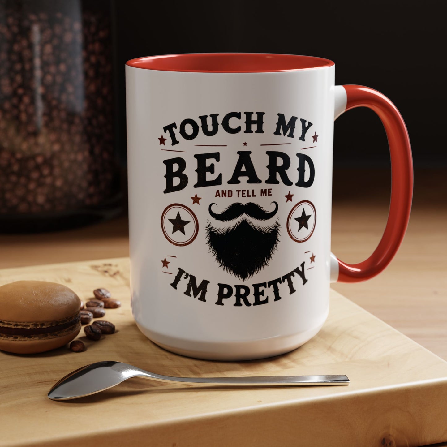 Touch My Beard I'm Pretty Mug | Accent Coffee Mug, 15oz