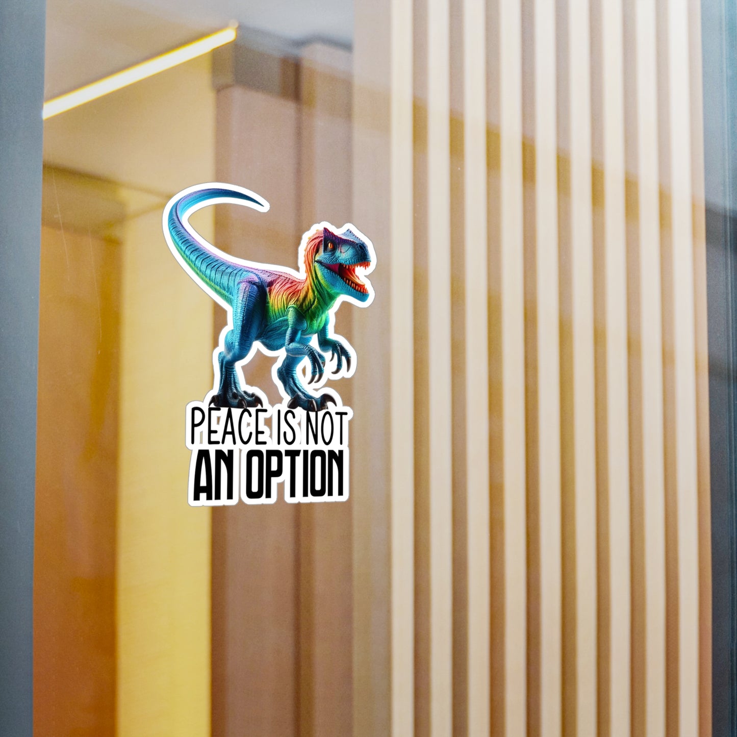 Rainbow Raptor Vinyl Decal - 'Peace Is Not An Option'