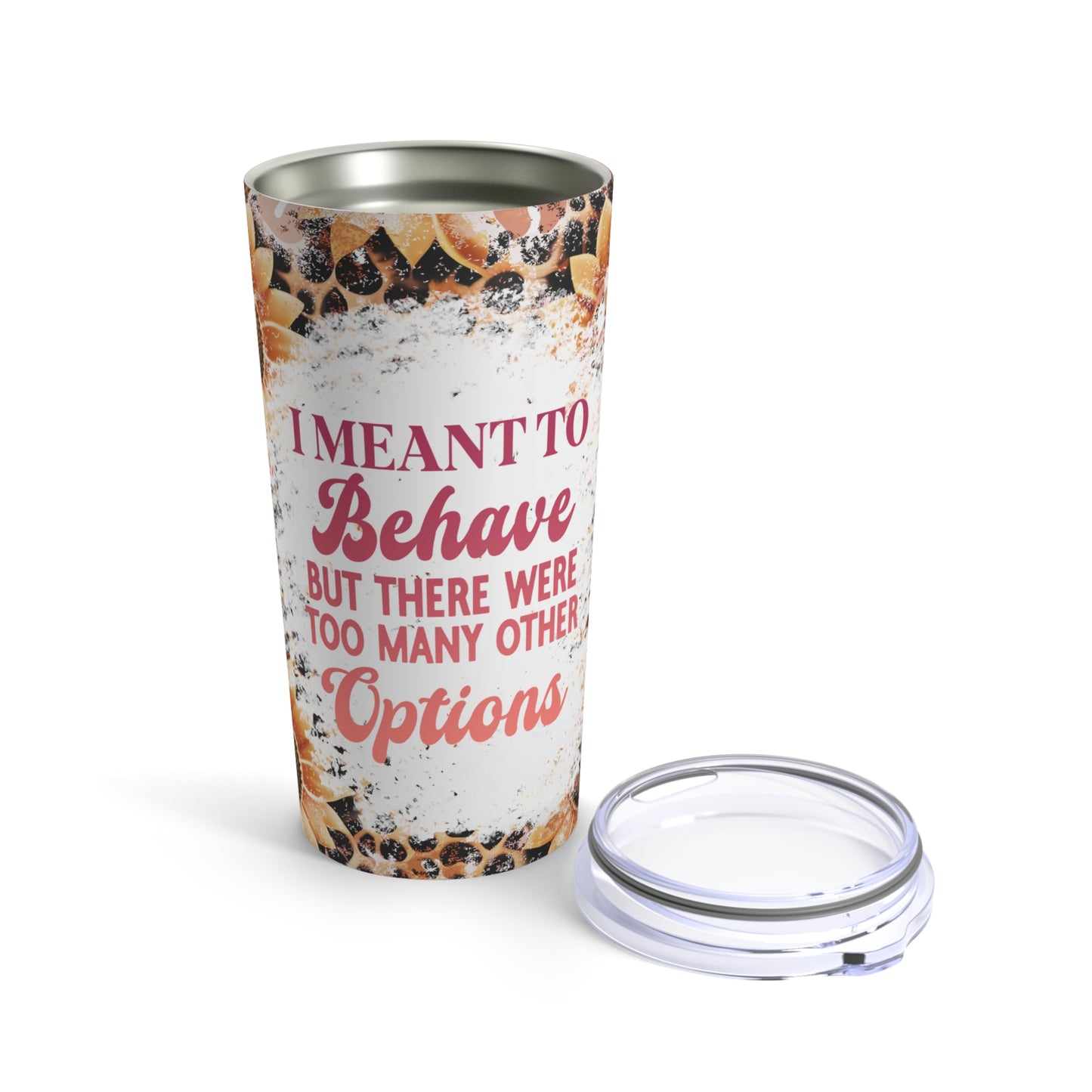 Behave Skinny Steel Tumbler with Straw, 20oz