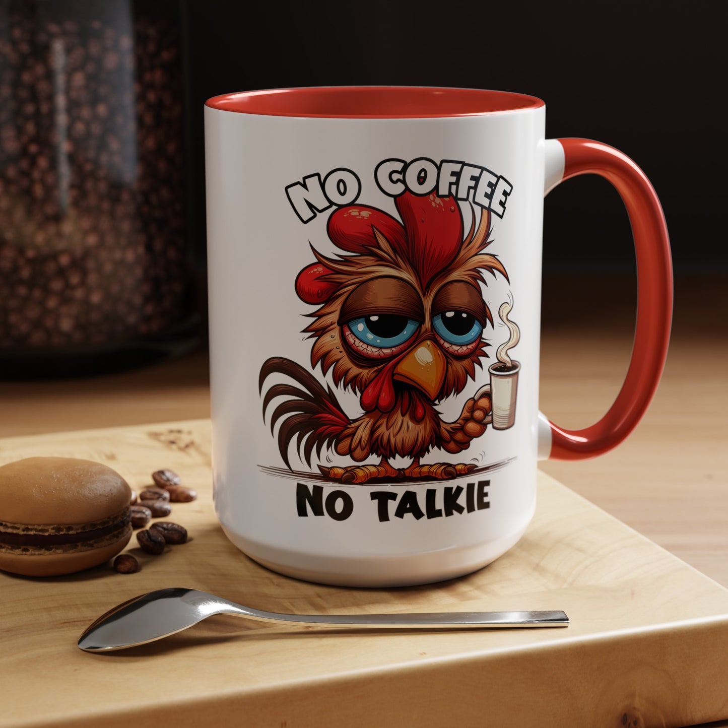 No Coffee No Talkie Accent Coffee Mug (11, 15oz)