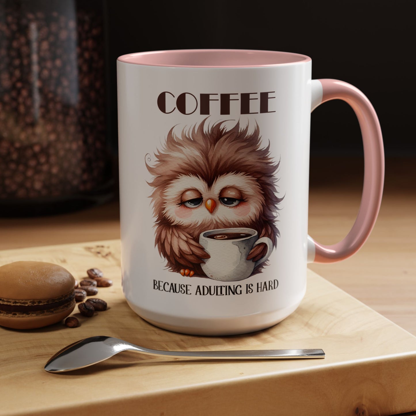 Sleepy Owl Coffee Mug | Because Adulting Is Hard Accent Mug