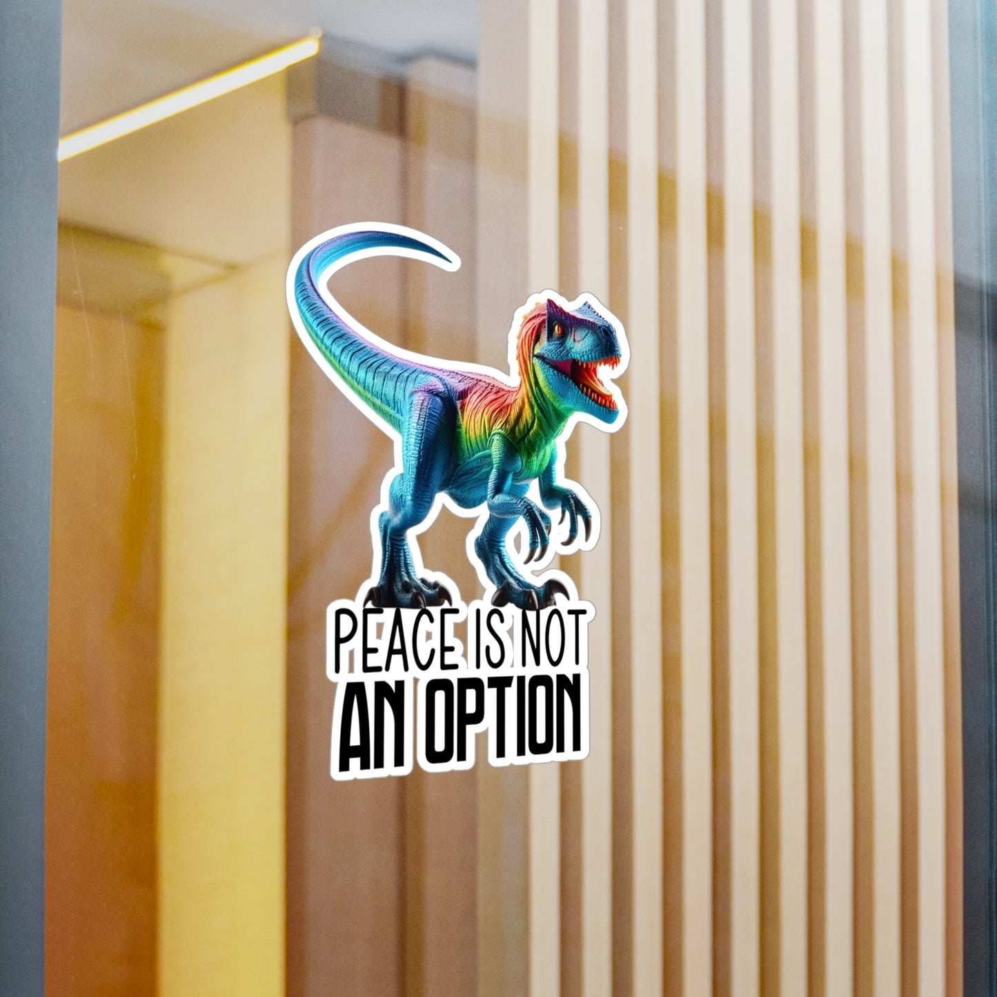 Rainbow Raptor Vinyl Decal - 'Peace Is Not An Option'