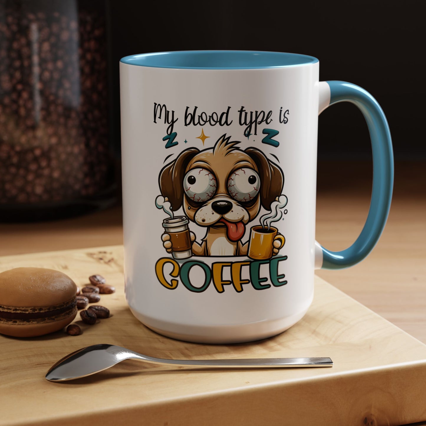 My Blood Type is Coffee Dog Mug - Fun Accent Coffee Cup for Dog Lovers