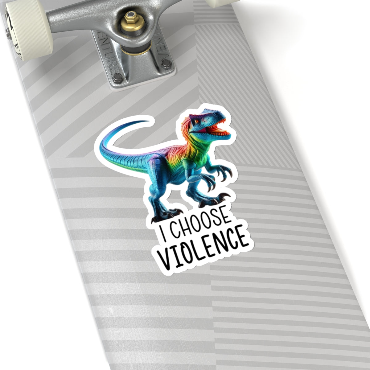 Rainbow Raptor -Cut Sticker - 'I Choose Violence'