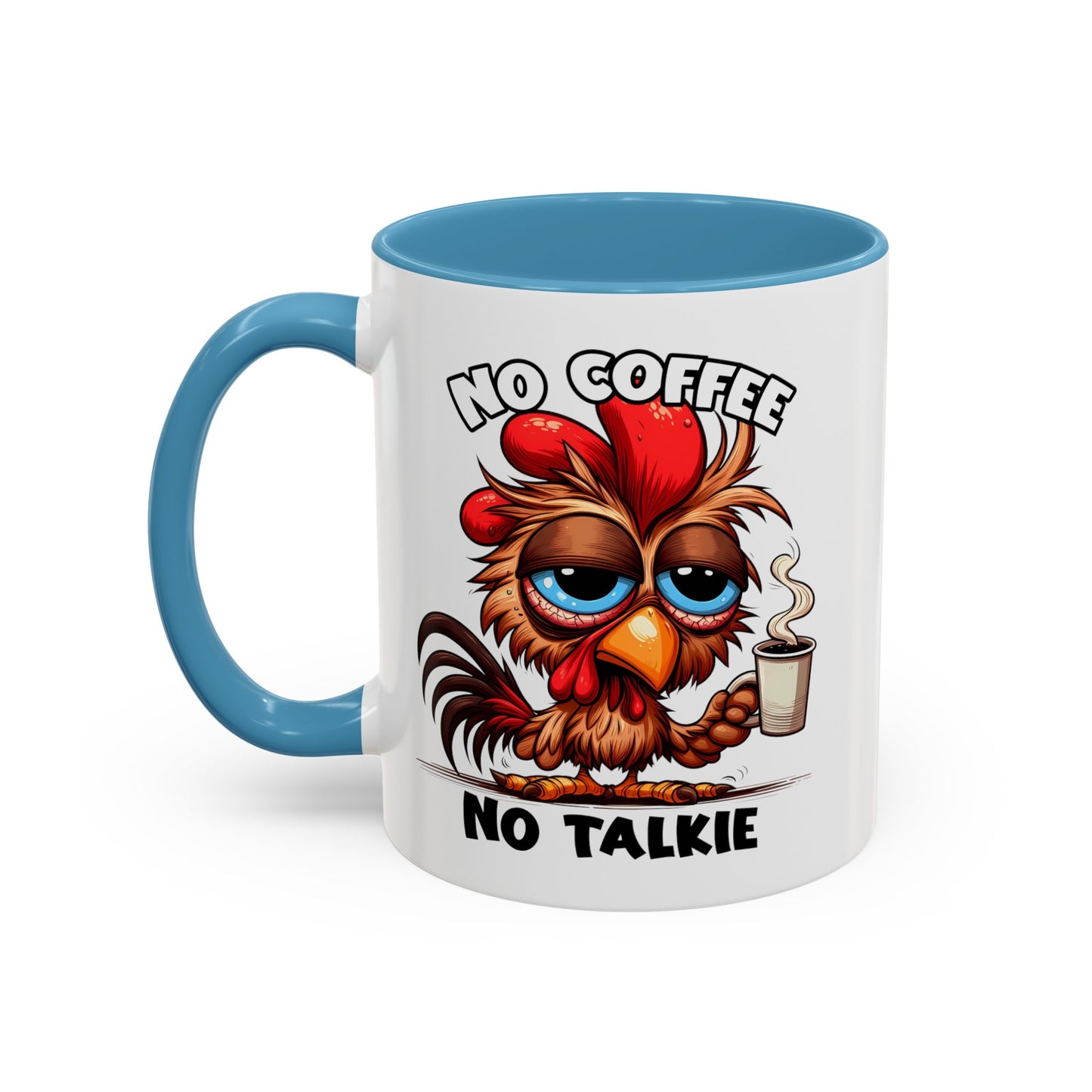 No Coffee No Talkie Accent Coffee Mug (11, 15oz)