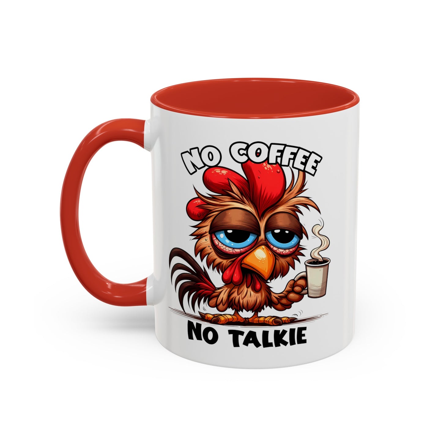 No Coffee No Talkie Accent Coffee Mug (11, 15oz)