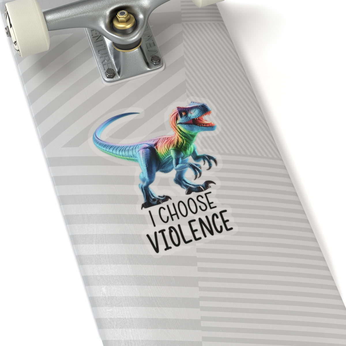 Rainbow Raptor -Cut Sticker - 'I Choose Violence'