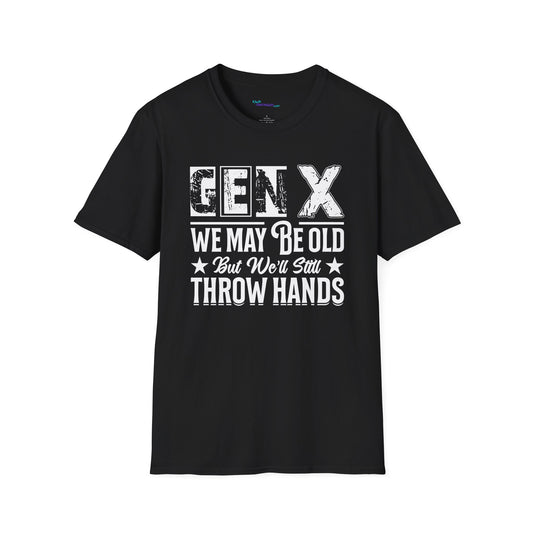 GEN X May be Old Unisex Softstyle T-Shirt