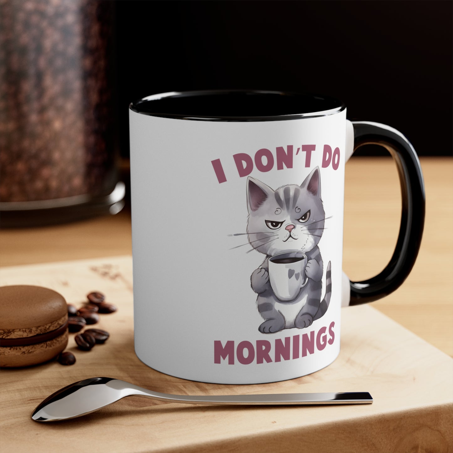 I Don't Do Morning Cat Accent Coffee Mug, 11oz