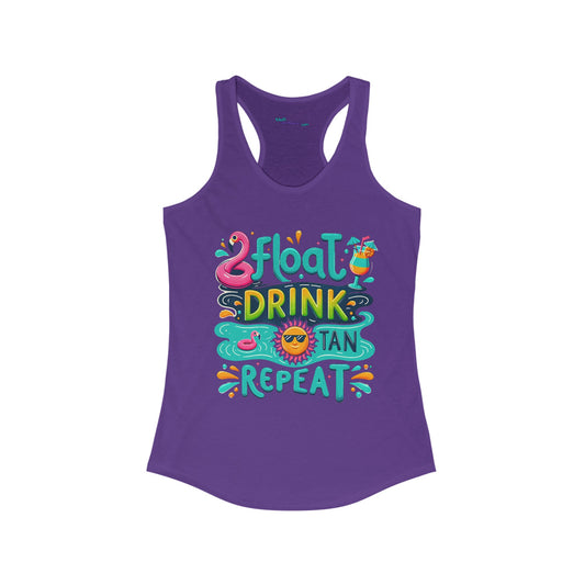 Float Drink Tan Repeat Women's Ideal Racerback Tank