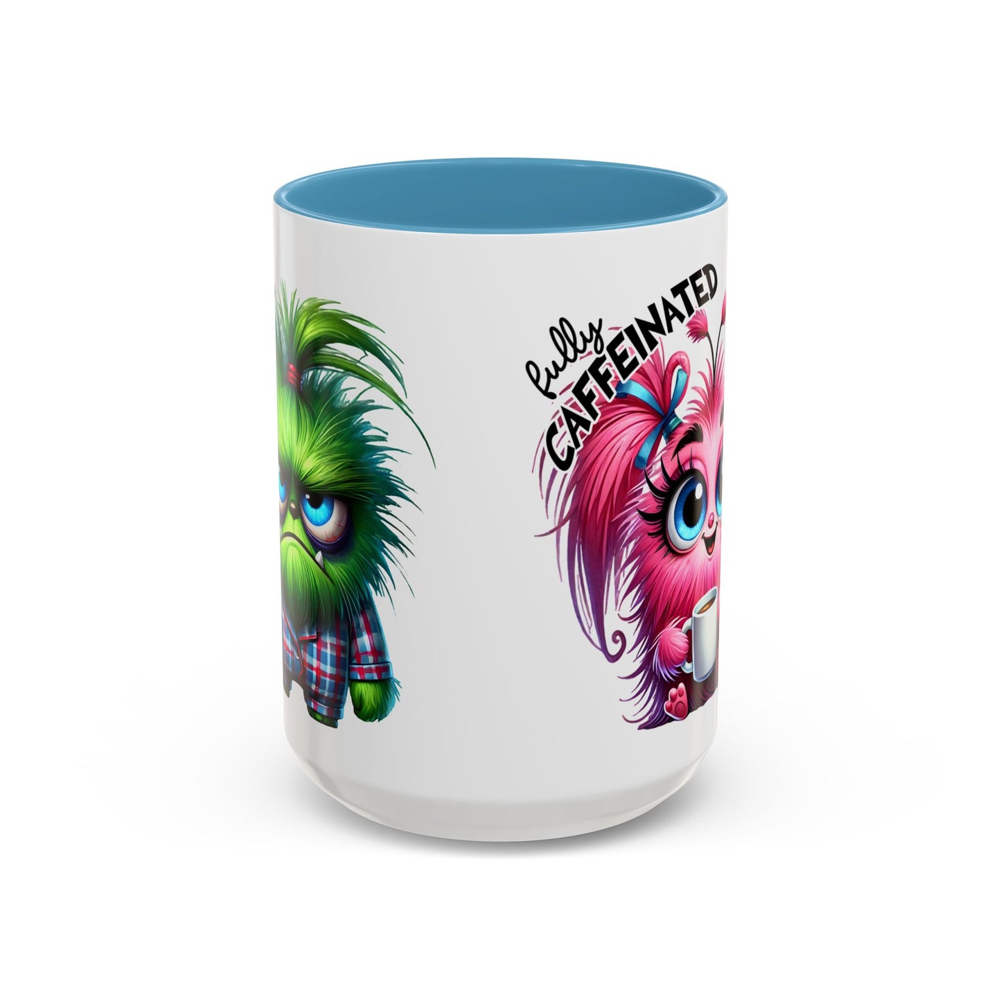 Cute Pink Monster Really Caffeinated Mug | Accent Coffee Mug