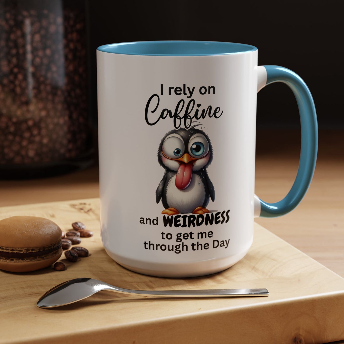 I Rely on Caffeine and Weirdness Mug | Accent Coffee Mug Penguin