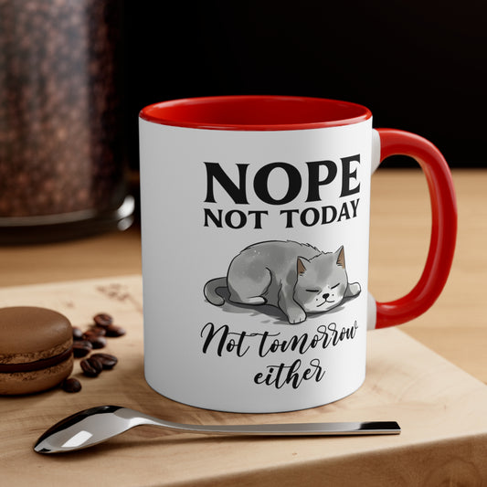 Not Today Accent Coffee Mug, 11oz