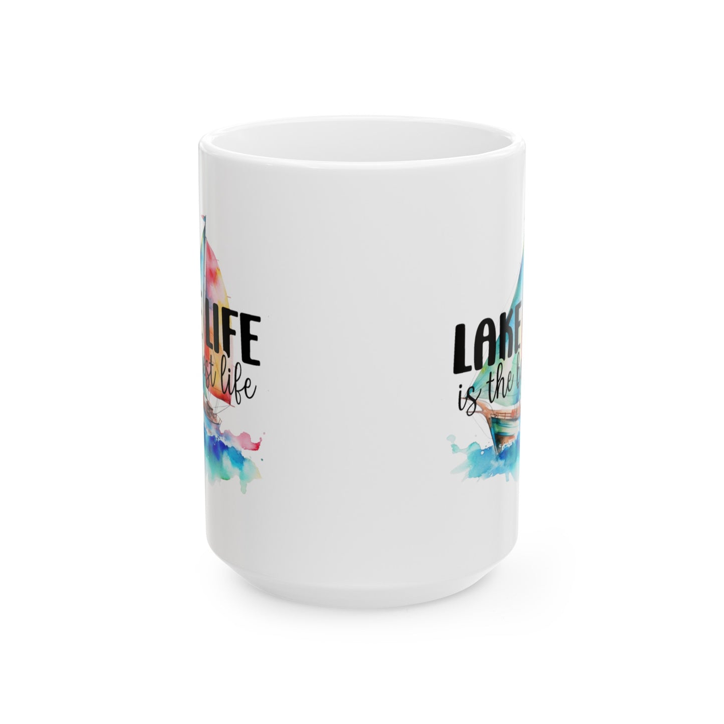 Lake Life Ceramic Mug, (11oz, 15oz)