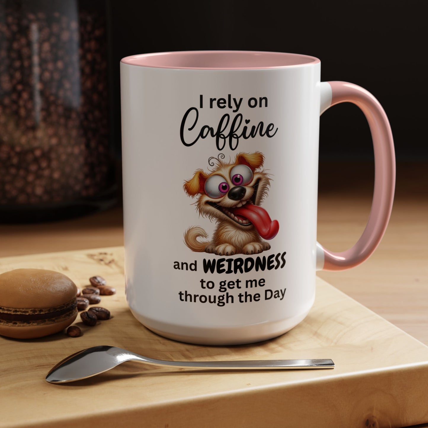 I Rely on Caffeine and Weirdness Mug | Accent Coffee Mug