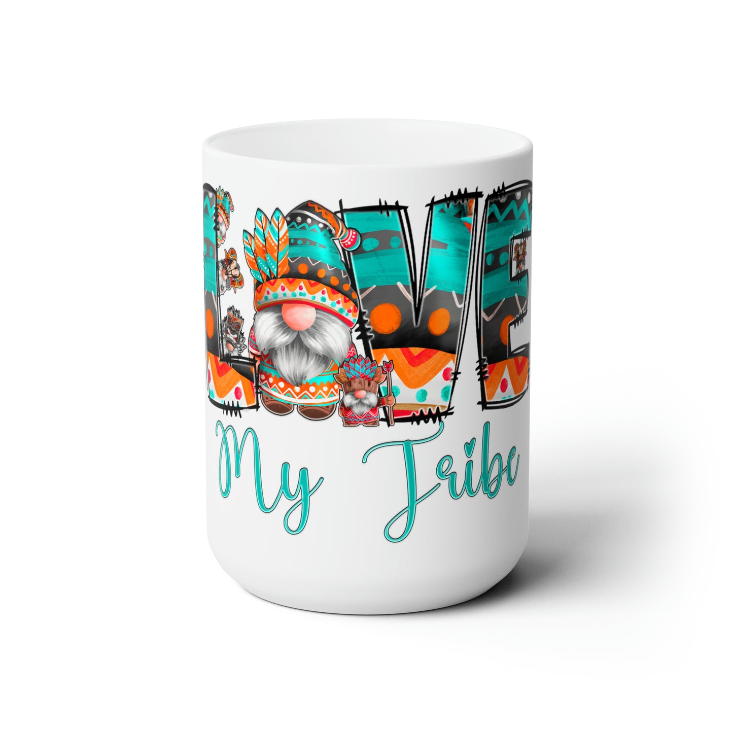 Love My Tribe Ceramic Mug 15oz