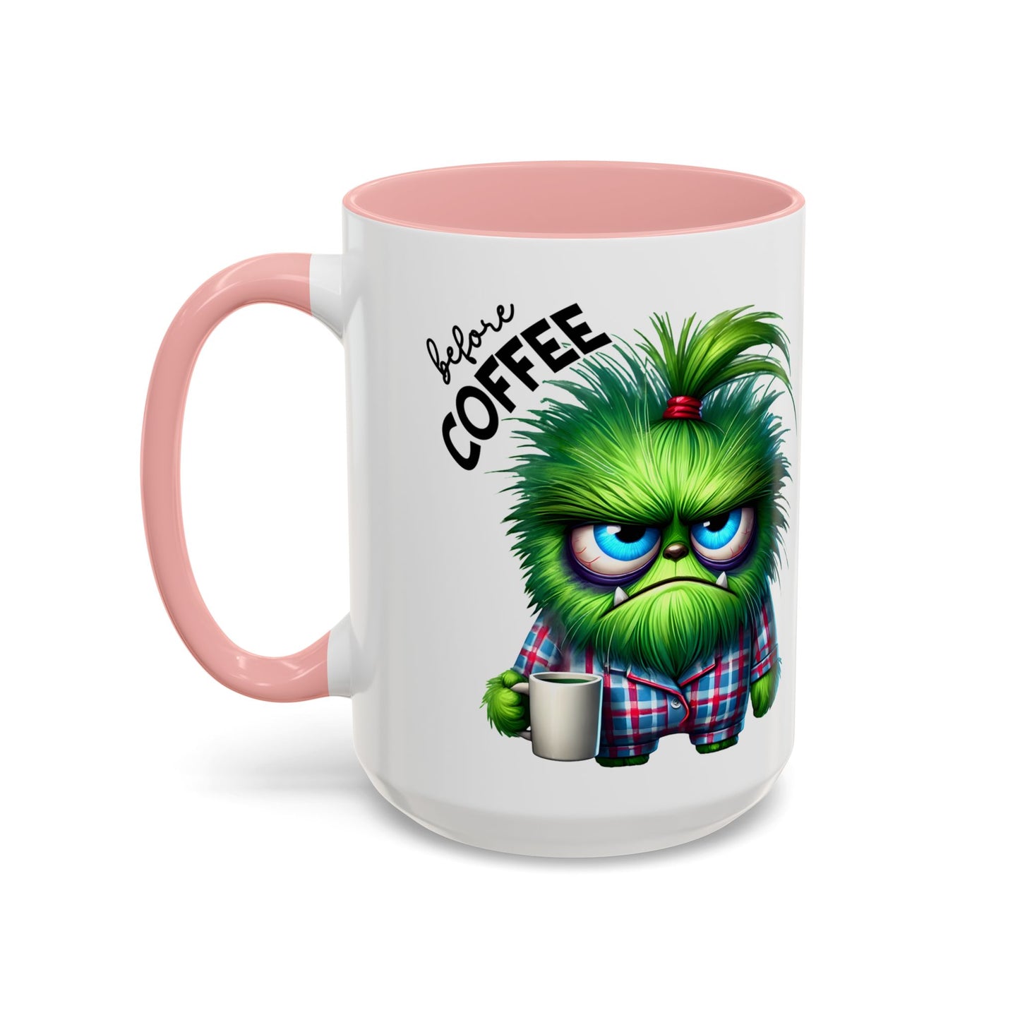 Cute Pink Monster Really Caffeinated Mug | Accent Coffee Mug