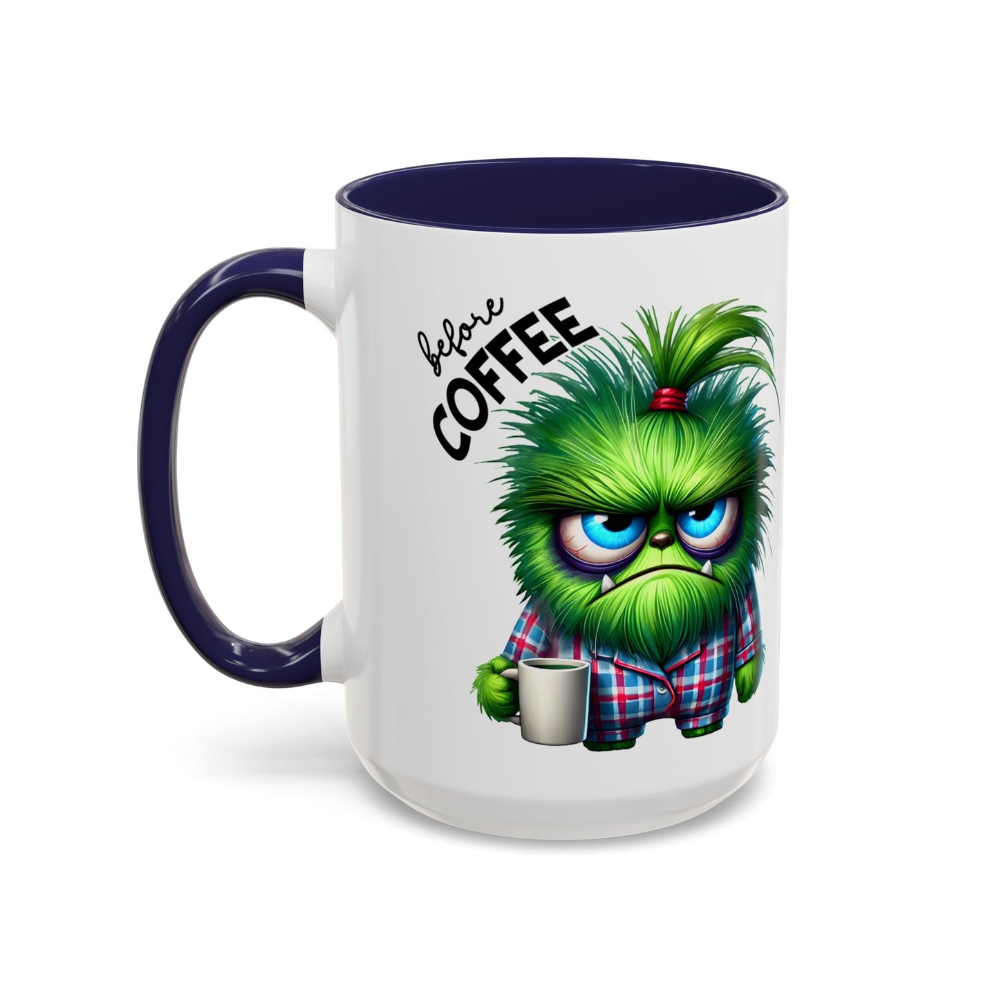 Cute Pink Monster Really Caffeinated Mug | Accent Coffee Mug
