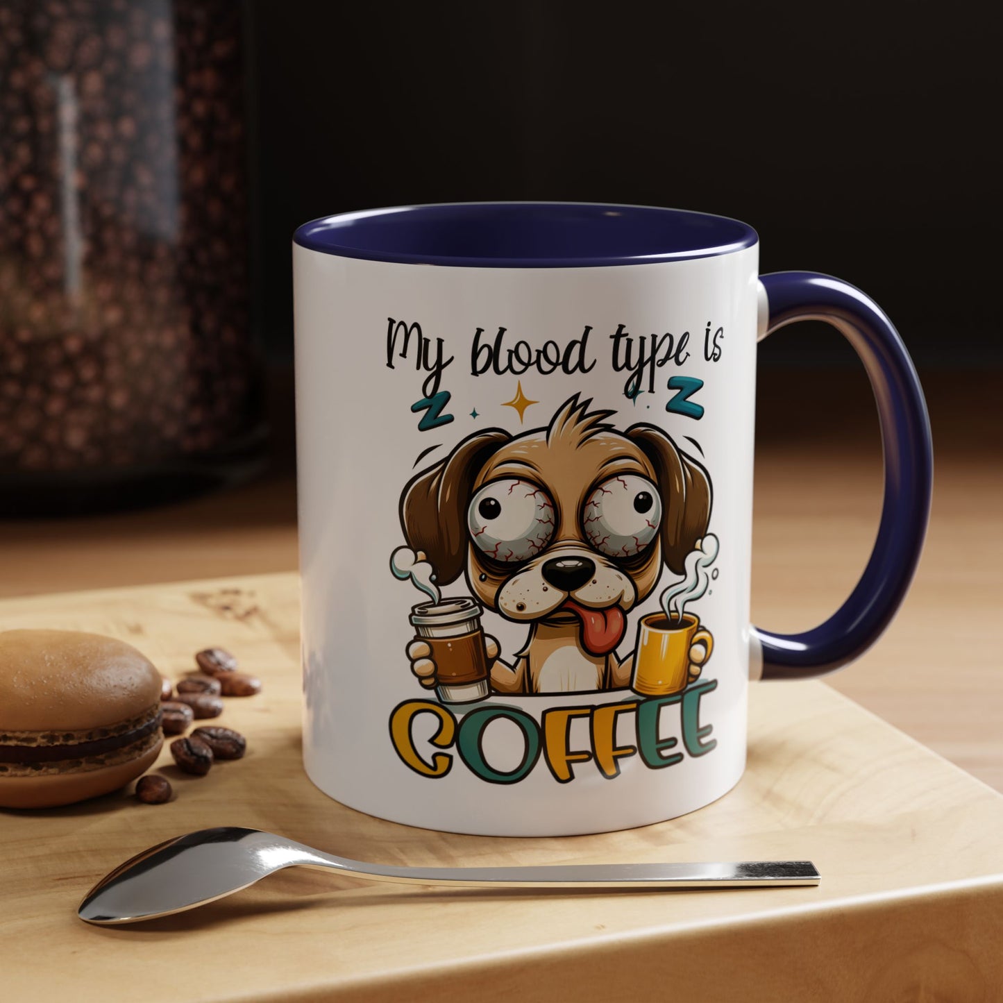 My Blood Type is Coffee Dog Mug - Fun Accent Coffee Cup for Dog Lovers