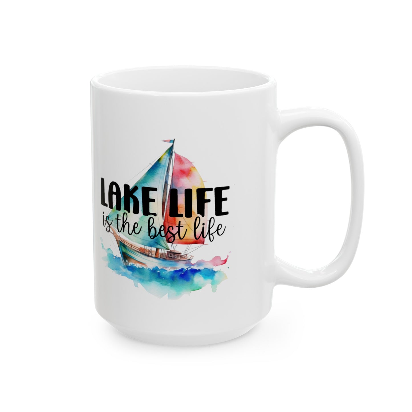 Lake Life Ceramic Mug, (11oz, 15oz)